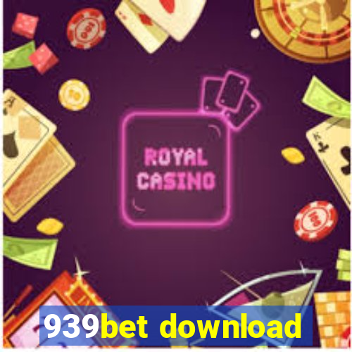 939bet download